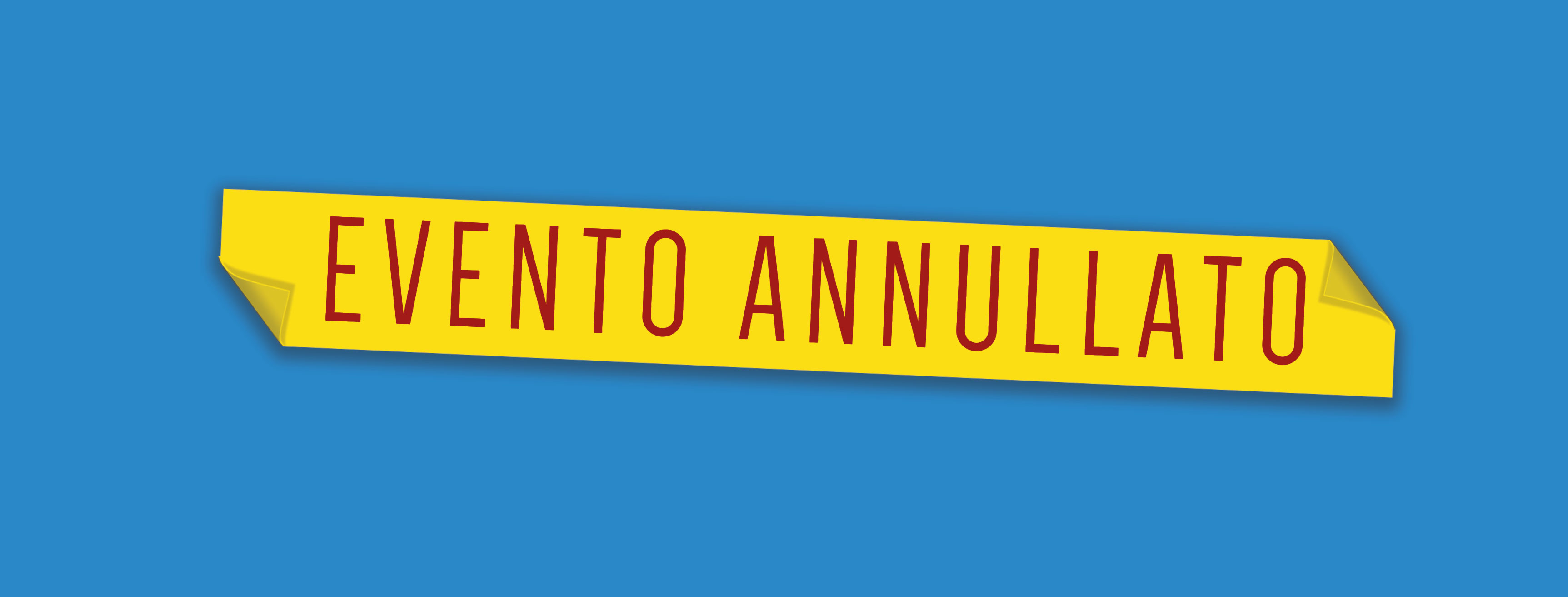 Eventi di maggio annullati