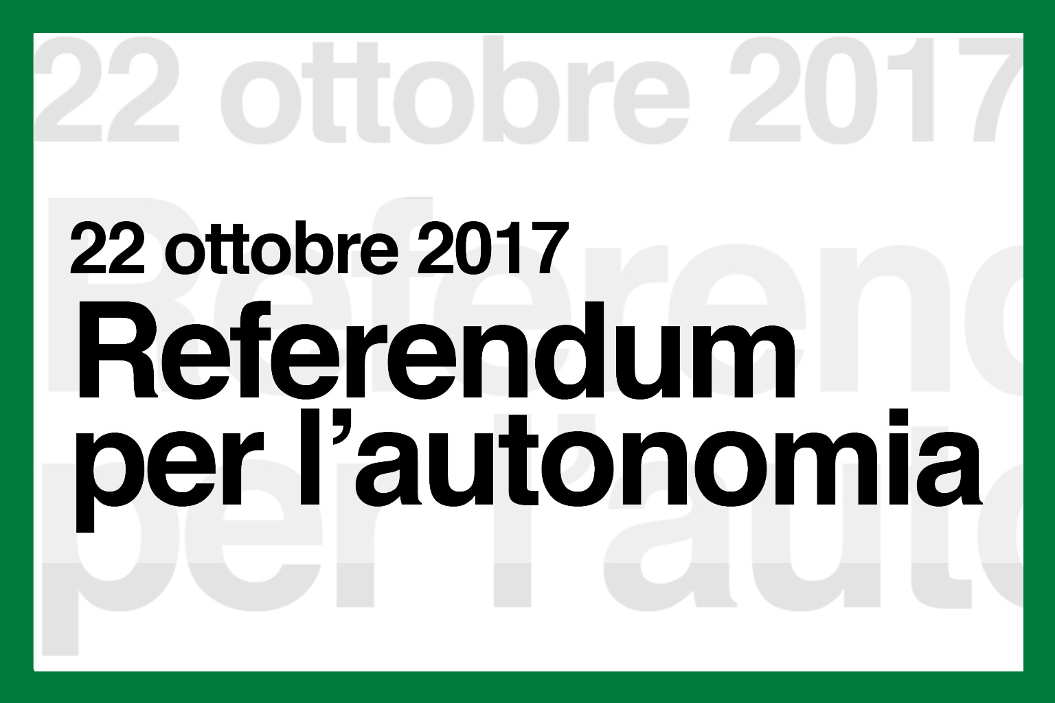 Referendum 22 Ottobre: notizie utili